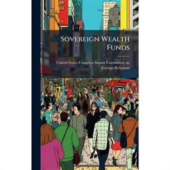 Sovereign Wealth Funds