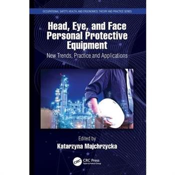 Head, Eye, and Face Personal Protective Equipment