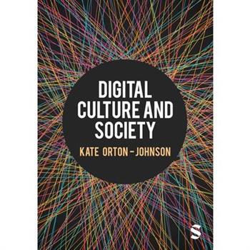 Digital Culture and Society
