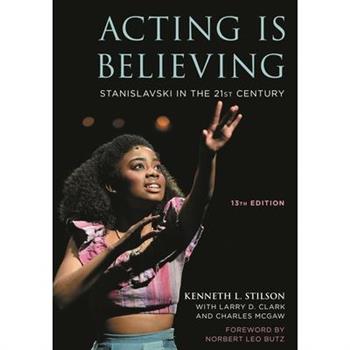 Acting Is Believing