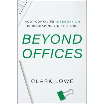 Beyond Offices