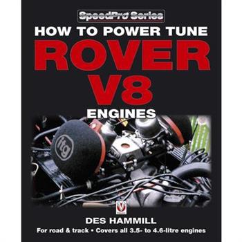 How to Power Tune Rover V8 Engines for Road & Track