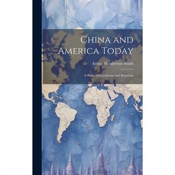 China and America Today