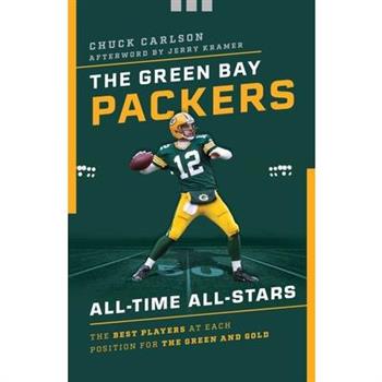 The Green Bay Packers All-time All-stars