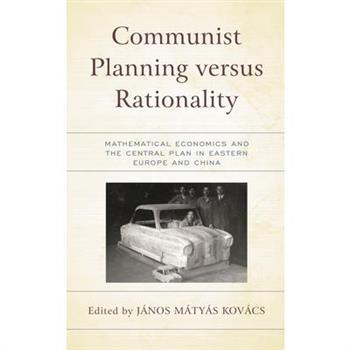 Communist Planning versus Rationality