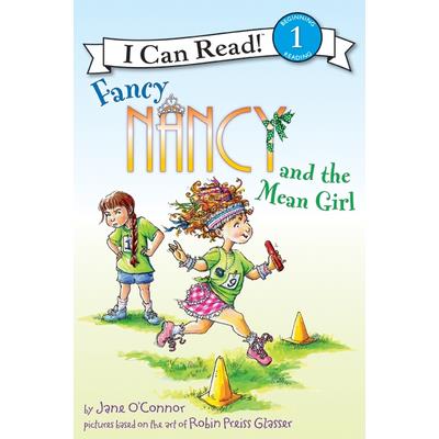 Fancy Nancy and the Mean Girl