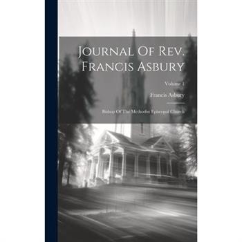 Journal Of Rev. Francis Asbury