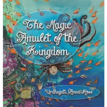 The Magic Amulet of the Kingdom