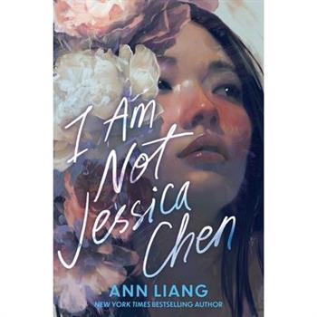 I Am Not Jessica Chen