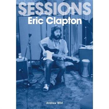 The Eric Clapton Sessions