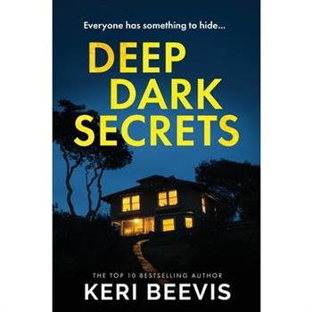 Deep Dark Secrets