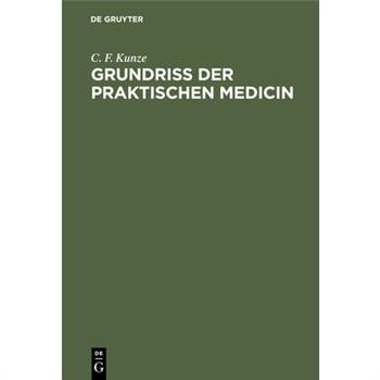 Grundriss Der Praktischen Medicin