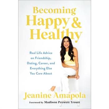 Becoming Happy & Healthy