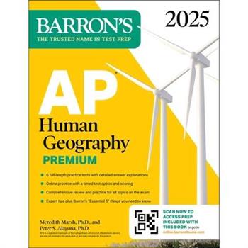 AP Human Geography Premium, 2025: Prep Book with 6 Practice Tests ＋ Comprehensive Review ＋ Online Practice