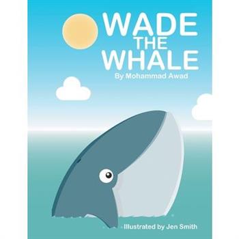 Wade the Whale