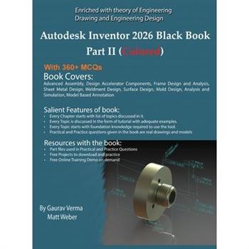 Autodesk Inventor 2026 Black Book Part II