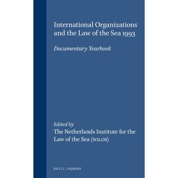 International Organizations and the Law of the Sea 1993