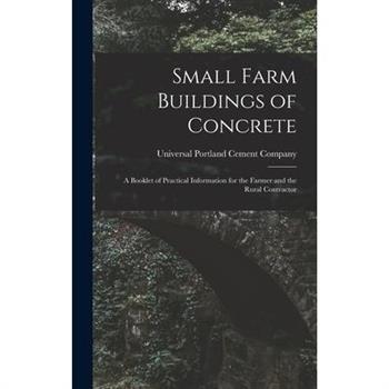 Small Farm Buildings of Concrete