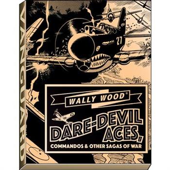 Wally Wood Dare-devil Aces