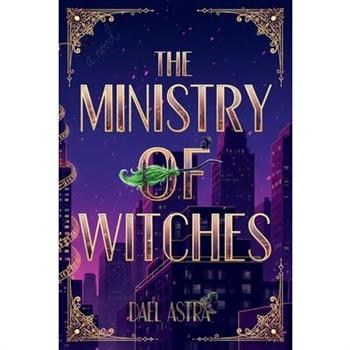 The Ministry of Witches