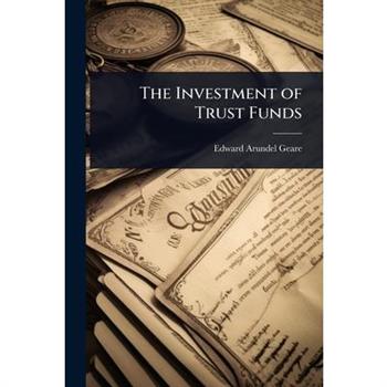 The Investment of Trust Funds