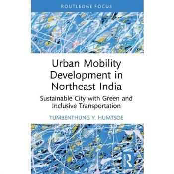 Urban Mobility Development in Northeast India
