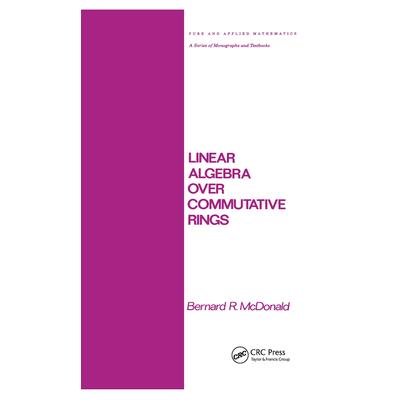 Linear Algebra Over Commutative Rings