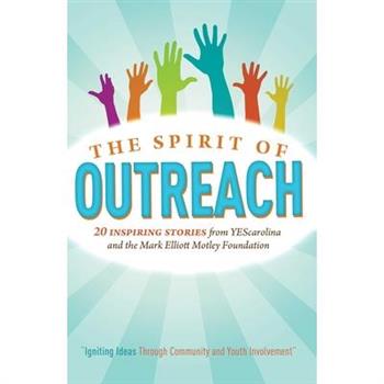 The Spirit of Outreach (3rd Edition)