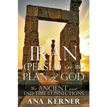 Iran (Persia) in the Plan of God