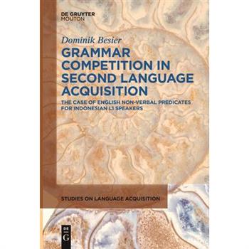 Grammar Competition in Second Language Acquisition