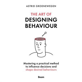 The Art of Designing Behaviour