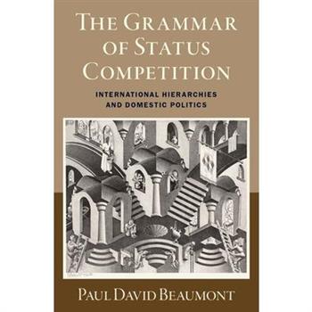 The Grammar of Status Competition