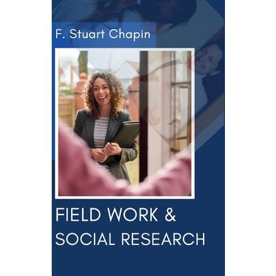 Field Work & Social Research