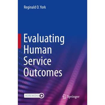 Evaluating Human Service Outcomes
