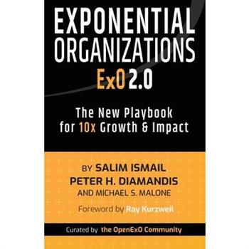 Exponential Organizations 2.0