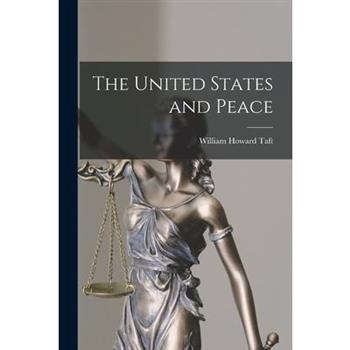 The United States and Peace