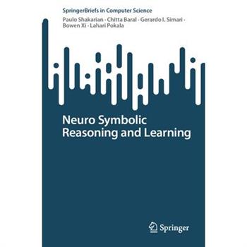 Neuro Symbolic Reasoning and Learning
