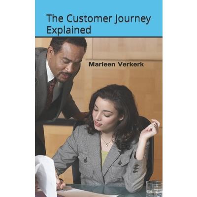 The Customer Journey Explained