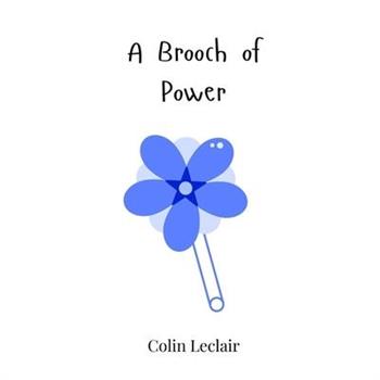 A Brooch of Power