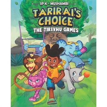 Tarirai's Choice