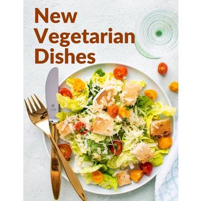 New Vegetarian Dishes