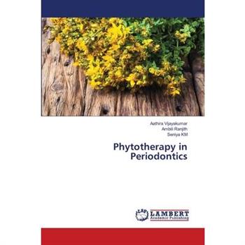 Phytotherapy in Periodontics