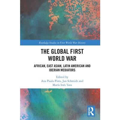 The Global First World War