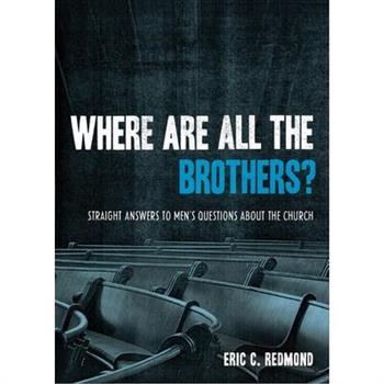 Where Are All The Brothers?