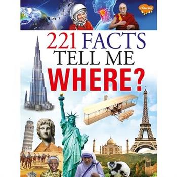 221 Facts Tell me Where