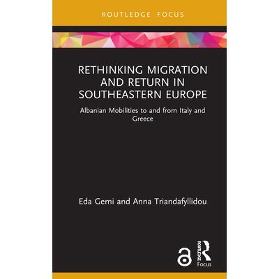 Rethinking Migration and Return in Southeastern Europe