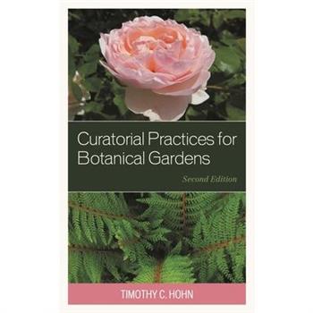 Curatorial Practices for Botanical Gardens