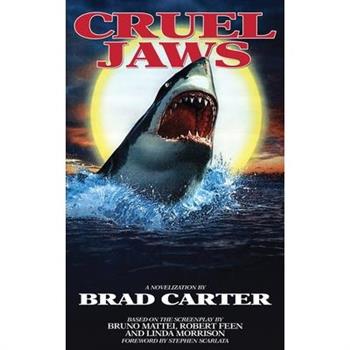 Cruel Jaws
