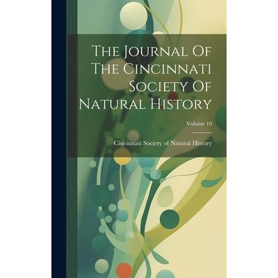 The Journal Of The Cincinnati Society Of Natural History; Volume 10