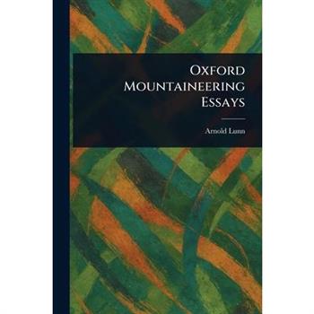 Oxford Mountaineering Essays